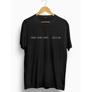 Quote Printed T shirt